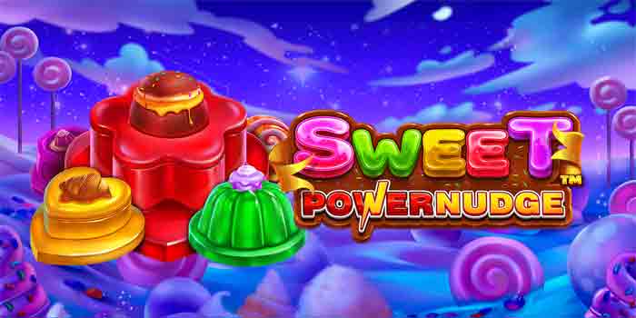 Bocoran Pola Spin Slot Sweet Powernudge Gacor Hari Ini